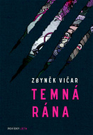 Temná rána - cena, srovnání