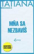 Mňa sa nezbavíš - cena, srovnání