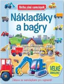 Náklaďáky a bagry