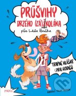 Průšvihy drzého záškoláka: Trapné hlášky - cena, srovnání