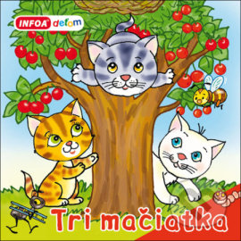 Tri mačiatka - otvor okienko