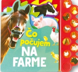 Na farme - Čo počujem