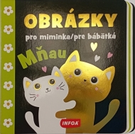 Obrázky pre bábätká - Mňau - cena, srovnání