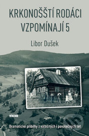 Krkonošští rodáci vzpomínají 5