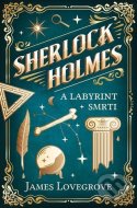 Sherlock Holmes a Labyrint smrti - cena, srovnání