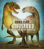 Kniha plná dinosaurů - Příručka zkušeného chovatele - cena, srovnání