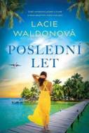 Poslední let - Waldonová Lacie - cena, srovnání