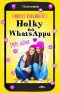 Holky na whatsappu stále online - cena, srovnání