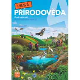 Hravá přírodověda 4 (Člověk a jeho svět)