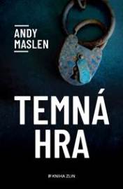 Temná hra - Andy Maslen