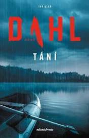 Tání - Arne Dahl