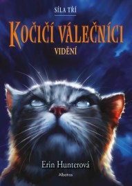 Kočičí válečníci: Síla tří (1) – Vidění