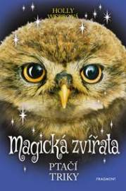 Magická zvířata - Ptačí triky