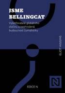 Jsme Bellingcat - cena, srovnání