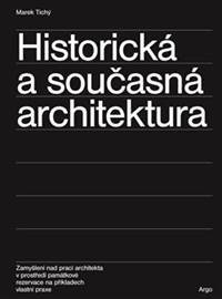 Historická a současná architektura