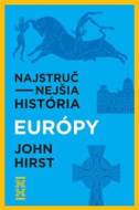 Najstručnejšia história Európy - cena, srovnání