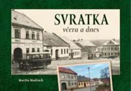 Svratka včera a dnes