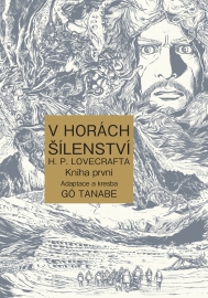 V horách šílenství H. P. Lovecrafta - Kniha První