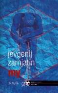 My - Jevgenij Zamjatin - cena, srovnání