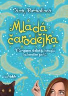 Mladá čarodějka - Morgana dokáže kouzlit lusknutím prstů - cena, srovnání