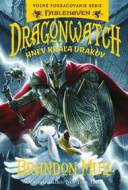 Dragonwatch - Hnev kráľa drakov (2.diel ) - cena, srovnání