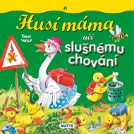 Husí máma učí slušnému chování - cena, srovnání