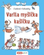 Varila myšička kašičku - Ľudové riekanky - cena, srovnání