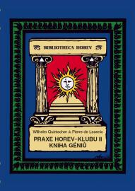 Praxe Horev-Klubu II: Kniha géniů