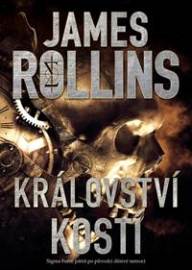 Království kostí - Rollins James