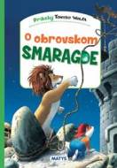 O obrovskom smaragde - cena, srovnání