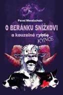 O beránku Snížkovi a kouzelné Kýnce - cena, srovnání