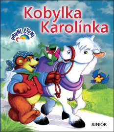 Kobylka Karolínka - První čtení