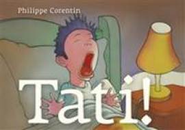 Tati! - Philippe Corentin