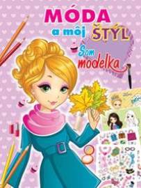 Móda a môj štýl - modelka