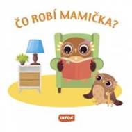 Čo robí mamička? - cena, srovnání