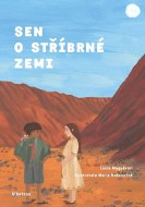 Sen o stříbrné zemi - cena, srovnání