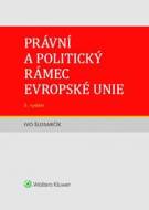 Právní a politický rámec Evropské unie - cena, srovnání