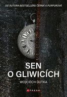 Sen o Gliwicích - cena, srovnání