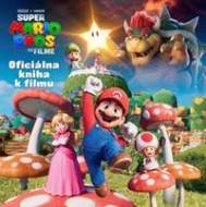 Super Mario Bros. - Oficiálna kniha k filmu - cena, srovnání