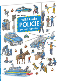 Velká knížka - Policie pro malé vypravěče