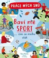 Práce mých snů - Baví mě sport... čím se mohu stát - cena, srovnání