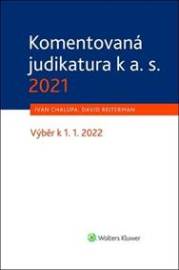 Komentovaná judikatura k a. s. 2021