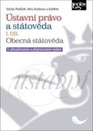 Ústavní právo a státověda I. díl - Obecná státověda