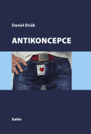 Antikoncepce - Daniel Driák - cena, srovnání