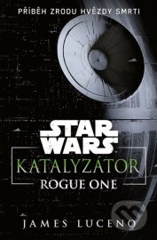 Star Wars - Katalyzátor