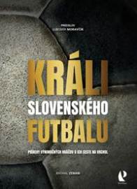 Králi slovenského futbalu