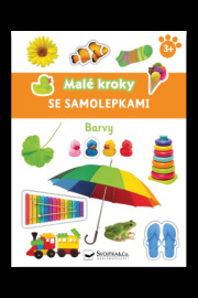 Barvy - Malé kroky se samolepkami 3+