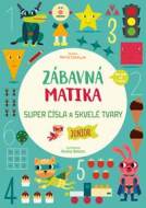 Zábavná matika - Junior: Super čísla a úžasné tvary - cena, srovnání