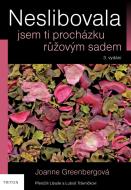 Neslibovala jsem ti procházku růžovým sadem 3.vydání - cena, srovnání