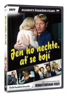 Jen ho nechte, ať se bojí (remasterovaná verze) DVD - cena, srovnání